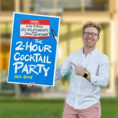 nick gray holding the 2-hour cocktail party poster